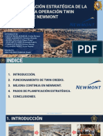 Planificación Estratégica de La Mina en La Operación Twin Creeks de Newmont Grupo 4