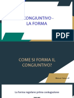 Il Congiuntivo La Forma