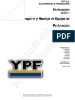 Manual de. Procedimiento. Perforación Módulo 1. Transporte y Montaje de Equipo de. Perforación YPF S.A. EXPLORACION & PRODUCCION