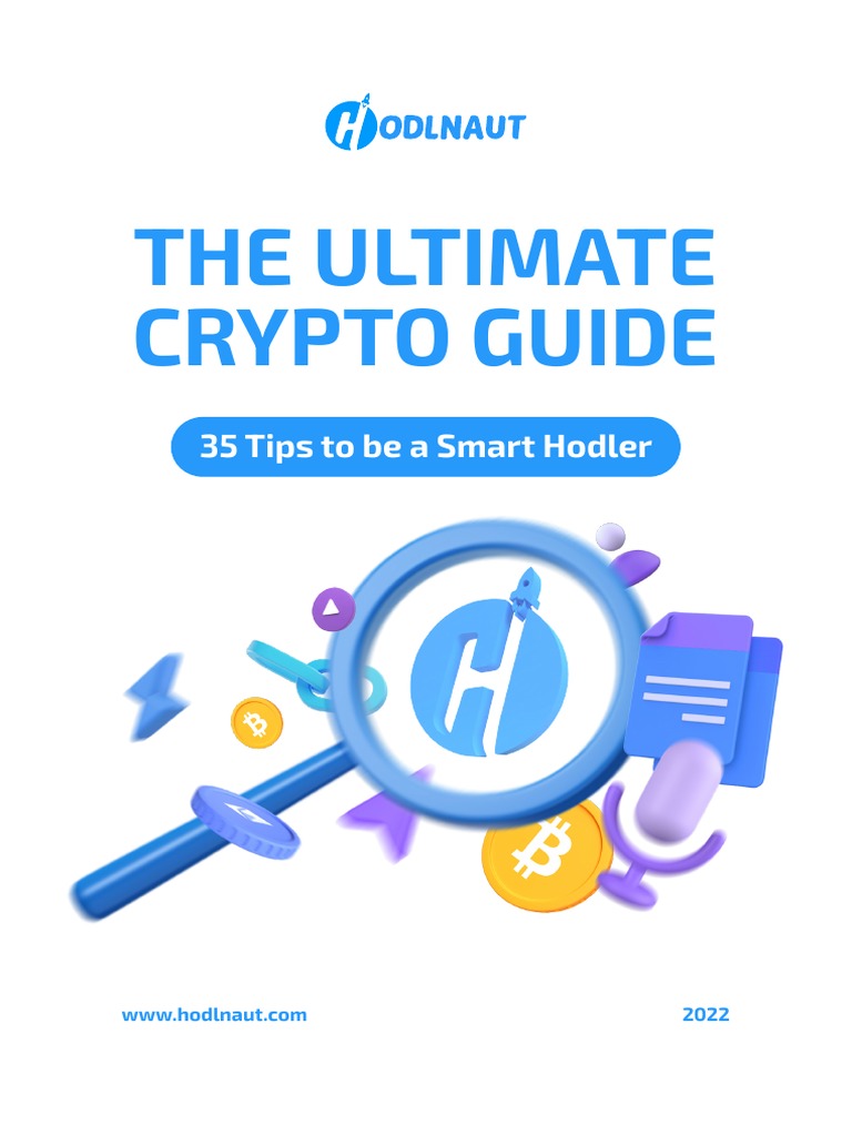 The Ultimate Crypto Guide: 35 Tips To Be A Smart Hodler | PDF ...
