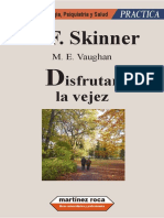 Skinner - Disfrutar La Vejez