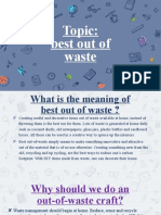 Topic: Best Out of Waste