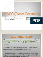 YACC (Parser Generator) : Muhammad Usman Azhar BCSF09A025 Danial Hussain BCSF09A027