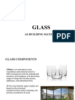 Glass: As Building Material