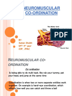 Neuromuscular Co-Ordination: BY: Suman Shaikh DPT 3 Year Cop, JPMC