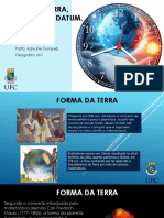 Projeções Forma Da Terra Datum