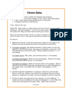 Choice Salsa: Yield: About 6 Pint Jars CAUTION: Wear Plastic or Rubber Gloves and Do Not Touch Your Face While