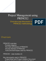 Project Management Using Prince2: Overview and Discussion of The PRINCE2 Methodology