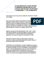 Las Españolas Que Migraron A Nueva España en El Siglo Xvi Formaron Uniones Mixtas Con Indígenas