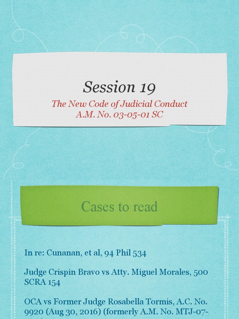 Session 19 The New Code of Judicial Conduct PDF Judiciaries Judge