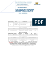 FOLIO # 2167103-0 Volante de Registro para La Validacion de Informacion Previo A La Inscripcion Del Vehiculo Al Padron Vehicular de Baja California