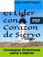 El Líder Con Corazón de Siervo - Consejos Prácticos para Líderes - Edward Martínez Spanish