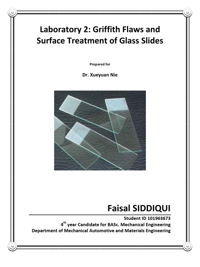 Laboratory 2 Griffith Flaws and Surface Treatment of Glass Slides