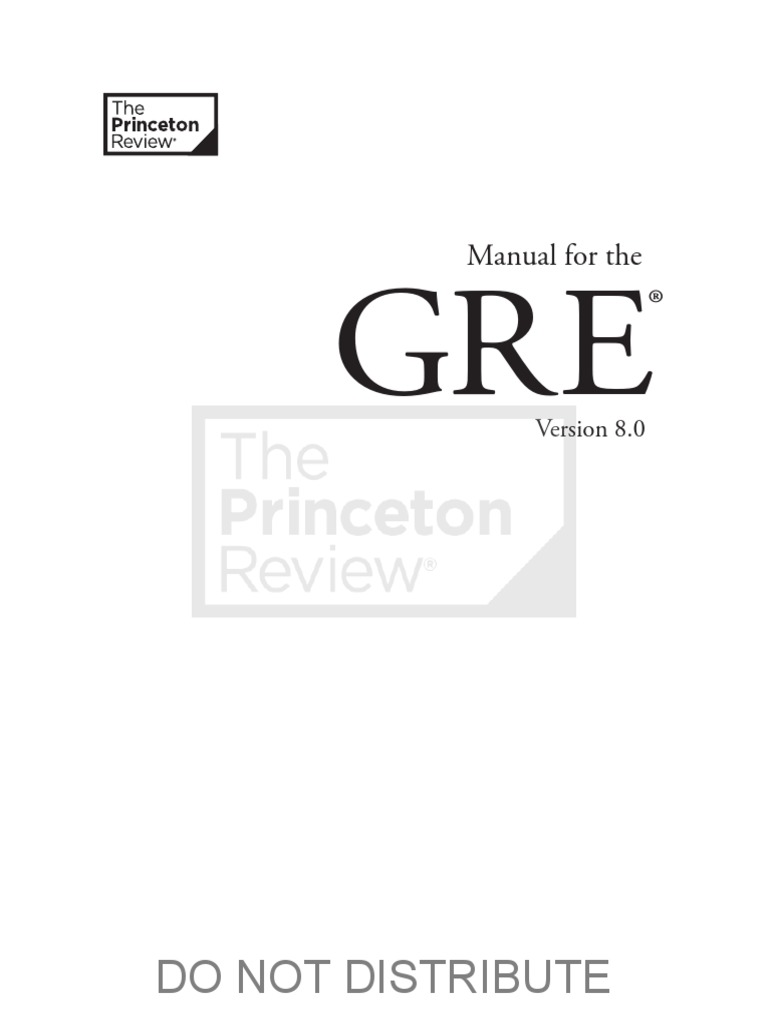 05-0127 GRE Manual 8.0 | PDF | Graduate Record Examinations