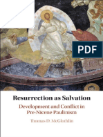 Thomas D McGlothlin - Resurrection As Salvation - Development and Conflict in Pre-Nicene Paulinism (2018, Cambridge University Press)