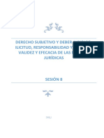 Lectura 8 Derecho Subjetivo y Deber Jurídico. Ilicitud, Responsabilidad y Sanción. Validez y Eficacia de las Normas Jurídicas - Perú