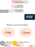 Favorite Things: How Are You? What Do You Take With You When You Leave Home? What Things Do You Need at Work?