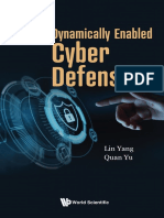 Dynamically Enabled Cyber Defense