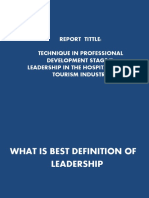 Report Tittle: Technique in Professional Development Stage Ii: Leadership in The Hospitality and Tourism Industry