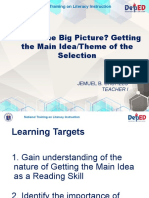 What's The Big Picture? Getting The Main Idea/Theme of The Selection