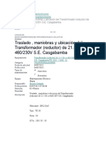 Traslado, Maniobras y Ubicación Del Transformador (Reductor) de 21.5 KV A 460 - 230V S.E. Casgabamba