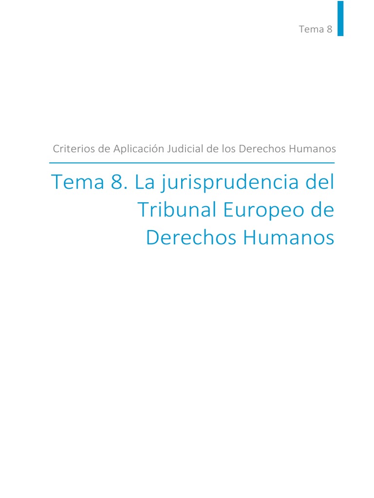 Tema 8. La Jurisprudencia Del Tribunal Europeo de Derechos Humanos