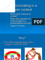 Communicating in A Given Context