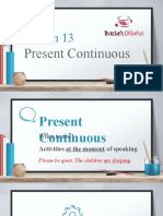 Lesson 13: Present Continuous