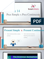 Lesson 14: Pres Simple X Pres Continuous