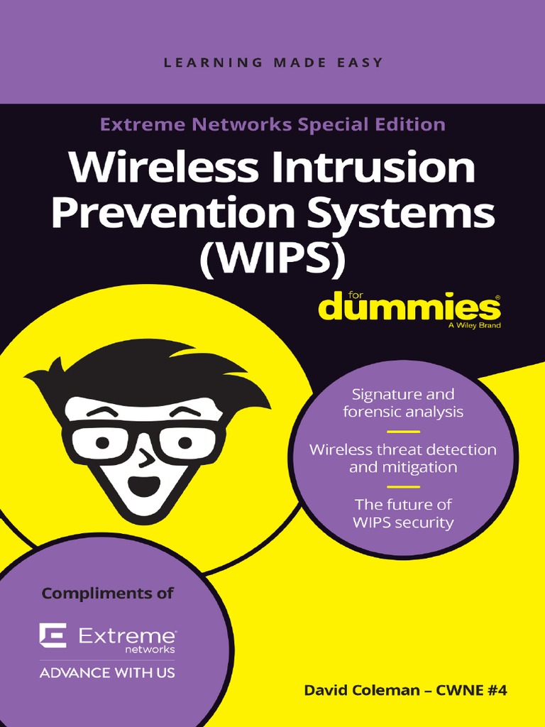 Wireless Intrusion Prevention Systems WIPS For Dummies Extreme Networks Special Edition