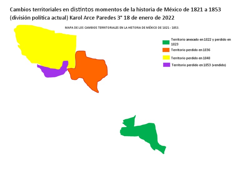 Mapa de Los Cambios Territoriales en La Historia de Mexico de 1821 1 ...