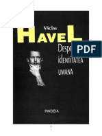 Vaclav Havel - Despre Identitatea Umană 1.0 (Diverse)