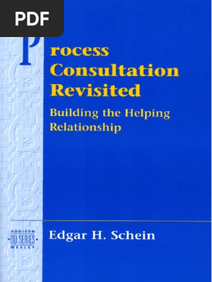 Process Consultation, Vol. 2: Lessons for Managers and