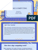 Edge Computing: Presented By: John Barry Atim Abegail A. Miñoza