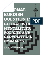 The Regional Kurdish Question in A Global World: Mentalities, Policies and Geopolitical Dynamics