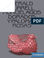 Murcielagos Dorados y Palomas Rosas - Gerald Durrell