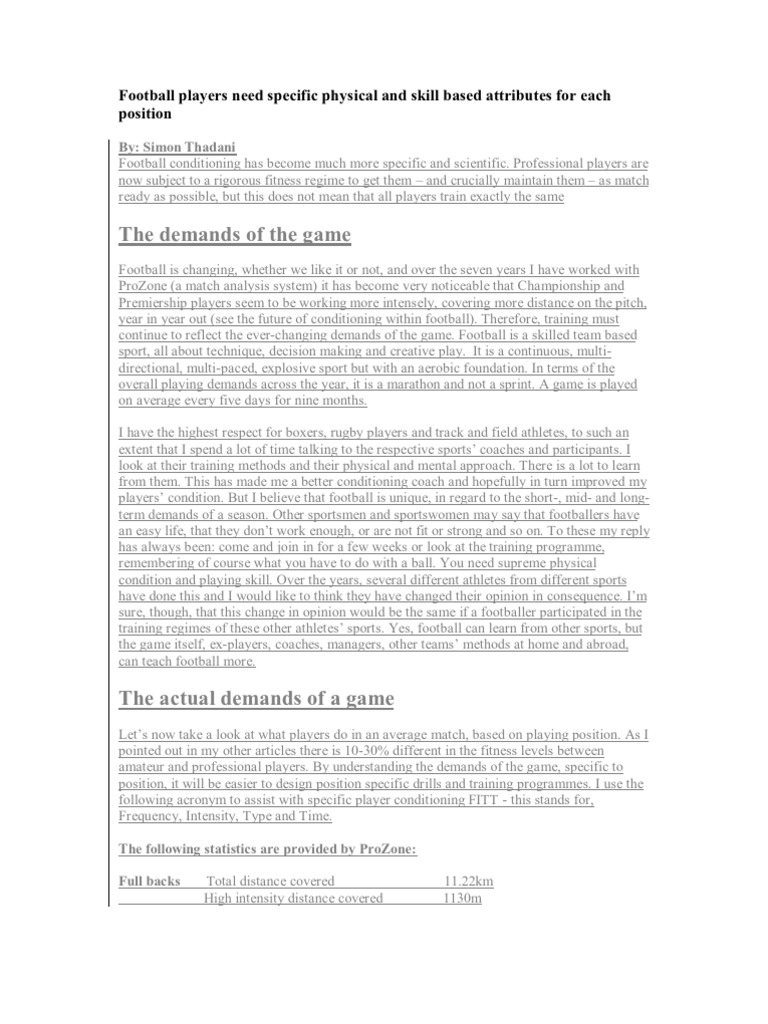 Football Players Need Specific Physical and Skill Based Attributes For