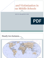 Bullying and Victimization in Overseas Middle Schools: Kent M. Blakeney, PHD