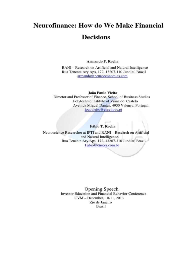 Understanding How the Brain Makes Financial Decisions: An Overview of ...