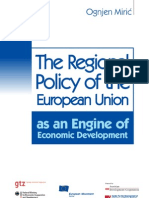The Regional Policy of The European Union As An Engine of Economic Development