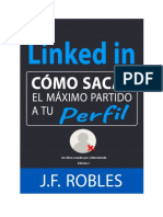 Linkedin Cómo Sacar El Máximo Partido A Tu Perfil