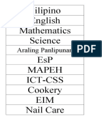 Filipino English Mathematics Science Esp Mapeh Ict-Css Cookery Eim Nail Care