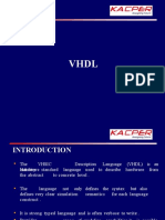 The Vhsic Hardware Description Language VHDL Is An Industry Standard Language Used To Describe Hardware From The Abstract To Concrete Level