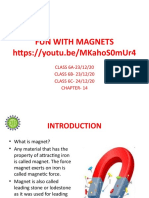 Fun With Magnets: CLASS 6A-23/12/20 CLASS 6B-23/12/20 CLASS 6C - 24/12/20 Chapter - 14