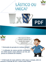 Apresenação SIPAT - Copo de Plástico Ou Caneca