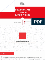 (Fdi) Pembahasan To Fdi 12 Batch IV 2020