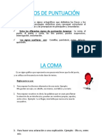 Entre Los Diferentes Signos de Puntuación Tenemos: La Coma, El