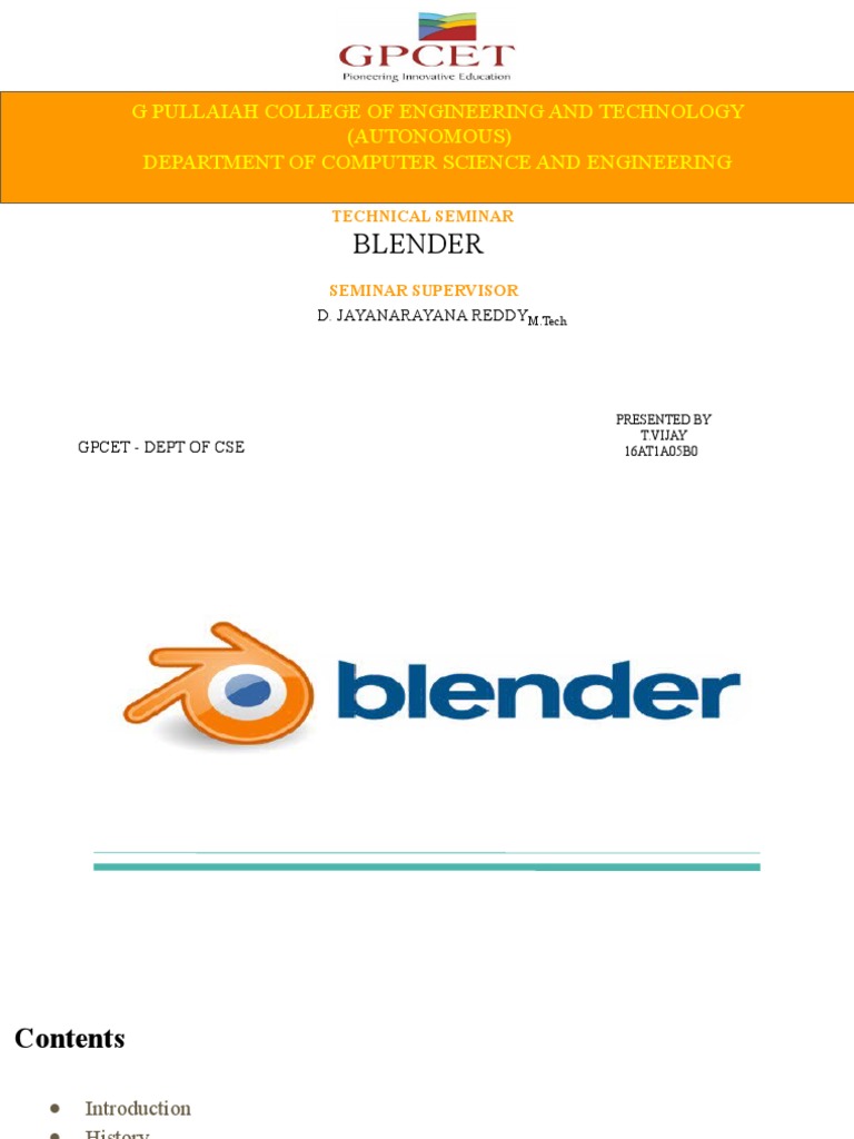 An Overview of the Open Source 3D Creation Software Blender Focusing on its History, Interface