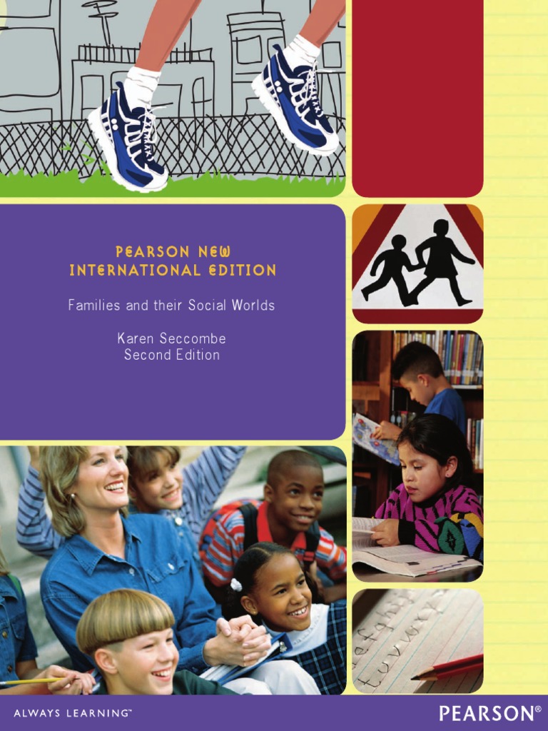 Families and Their Social Worlds Pearson New International Edition