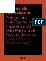 Lições de Resistência: Artigos de Luiz Gama Na Imprensa de São Paulo e Do Rio de Janeiro